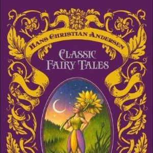 Hans Christian Andersen: Classic Fairy Tales